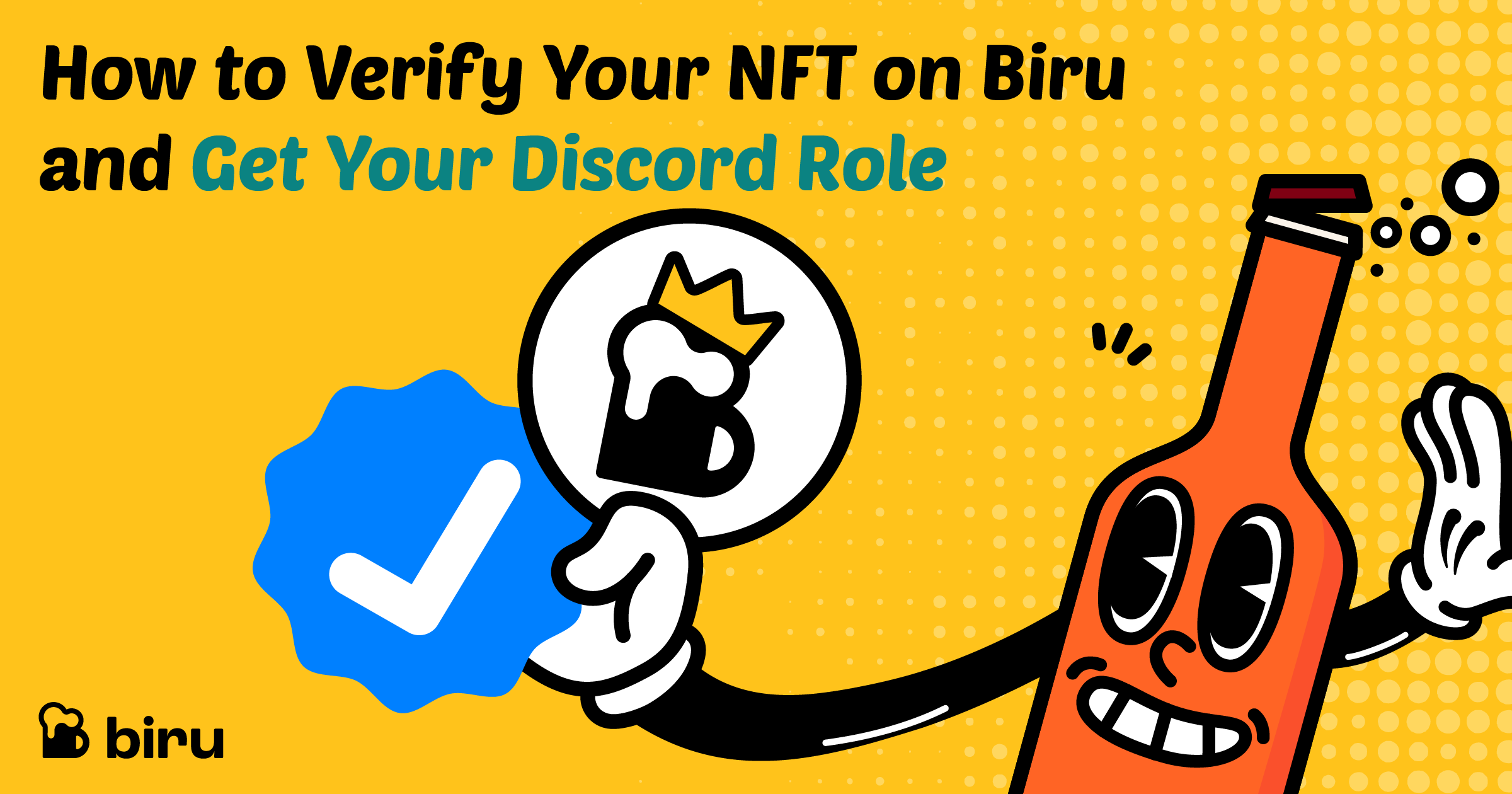 Cách Xác Minh NFT của Bạn trên Biru và Nhận Role Discord